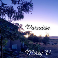 Mikey V - Paradise