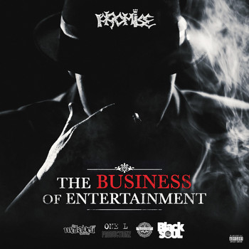 Promise - The Business of Entertainment (Explicit)
