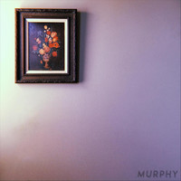 Murphy - I'm Not Afraid