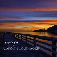 Carolyn Southworth - Twilight