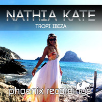 Nathia Kate - Tropi Ibiza