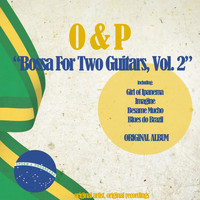 O&P - Bossa for Two Guitars, Vol. 2