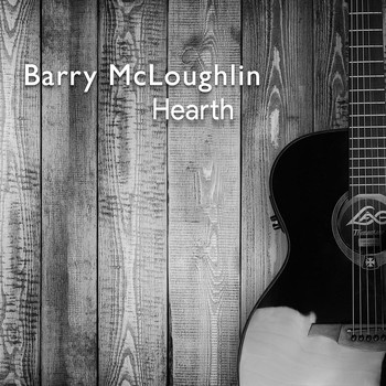 Barry McLoughlin - Hearth