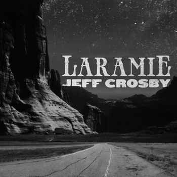 Jeff Crosby - Laramie