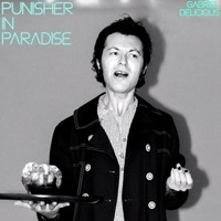 Gabriel Delicious - Punisher in Paradise