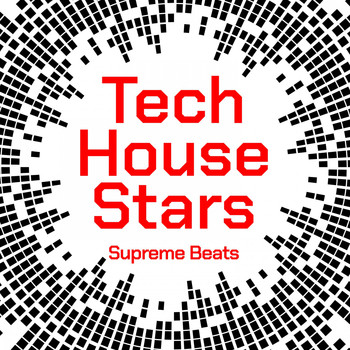 Various Artists - Tech House Stars (Supreme Beats)