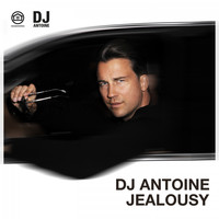 DJ Antoine - Jealousy