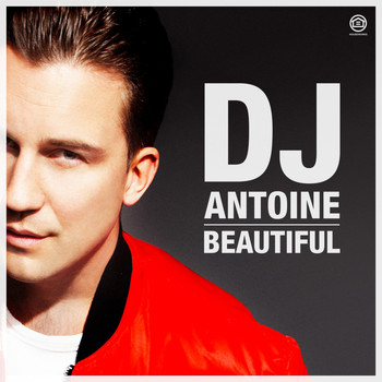 DJ Antoine - Beautiful