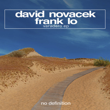 David Novacek & Frank-Lo - Varadero EP