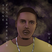 Wize - Stone Fingerprints (Explicit)