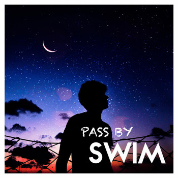 Swim - Pass By