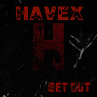 Havex - Get Out