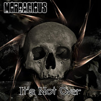 Mordacious - It's Not Over (Explicit)