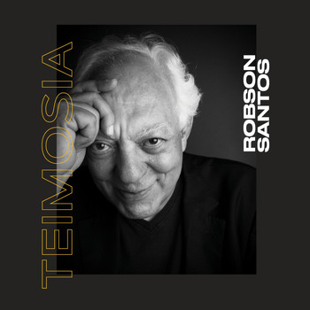 Robson Santos - Teimosia