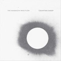 The Mammoth Who Flew - Counting Sheep