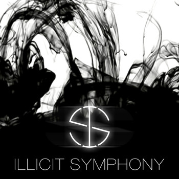 Illicit Symphony - Illicit Symphony