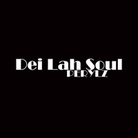 Perylz - Dei Lah Soul (Explicit)