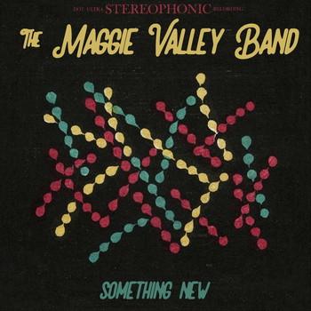 The Maggie Valley Band - Something New
