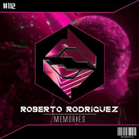 Roberto Rodriguez - Memories