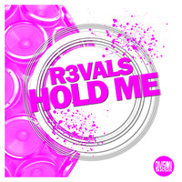R3VALS - Hold Me