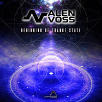 Alen Voss - Beginning Of Trance State