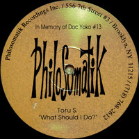 Toru S. - In Memory of Doc Yoko #13: What Should I Do