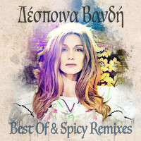 Despina Vandi - Best Of & Spicy Remixes
