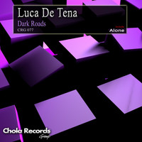 Luca De Tena - Dark Roads