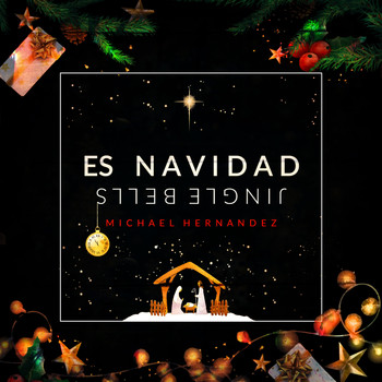 Michael Hernandez / Michael Hernandez - Es Navidad / Jingle Bells