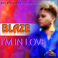 Blaze - I'm In Love