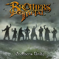 Brothers of Metal - Brothers Unite