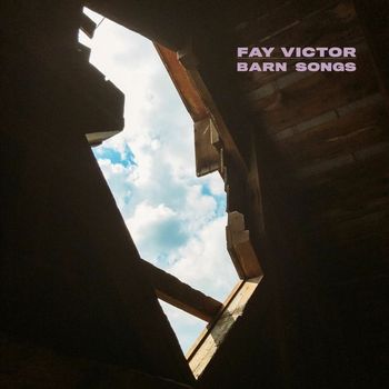 Fay Victor - Barn Songs (Explicit)