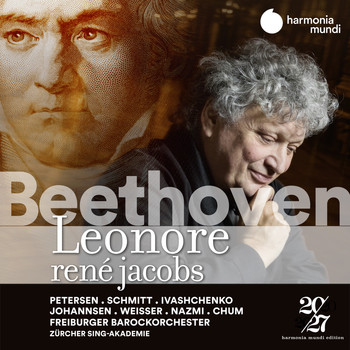 Freiburger Barockorchester and René Jacobs - Beethoven: Leonore