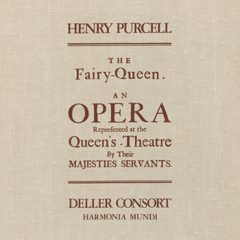Deller Consort and Alfred Deller - Purcell: The Fairy Queen (Remastered)