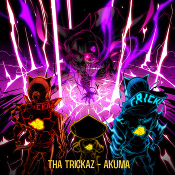 Tha Trickaz - AKUMA