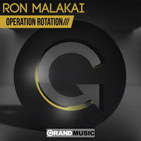 Ron Malakai - Operation Rotation