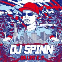 DJ Spinn - Da Life EP (Explicit)