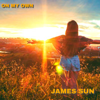 James Sun - On My Own