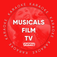 Sunfly Karaoke - The Sunfly Musicals, Film and Tv Music Collection