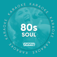 Sunfly Karaoke - The Sunfly Soul Collection (80s)