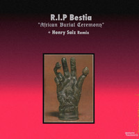 R.I.P Bestia - African Burial Ceremony