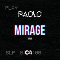 Paolo - Mirage (Explicit)