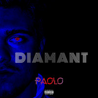 Paolo - Diamant (Explicit)