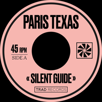 Paris Texas - Silent Guide