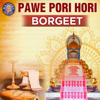 Neena - Pawe Pori Hari Borgeet