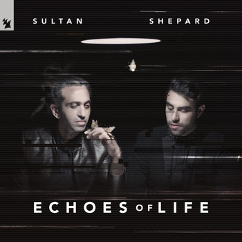 Sultan + Shepard - Echoes Of Life: Day