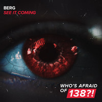 Berg - See It Coming