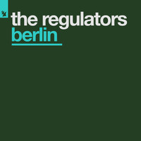 The Regulators - Berlin