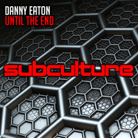 Danny Eaton - Until the End