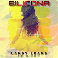 Landy Leans - Silicona (Explicit)